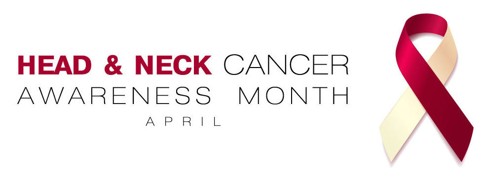 Head and Neck Cancer Awareness